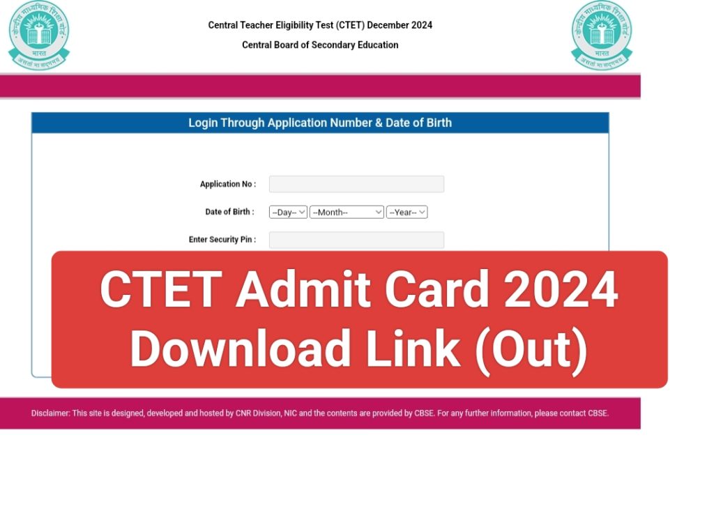 CTET.nic.in 2024 Dec Admit Card Download link 